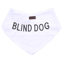 Load image into Gallery viewer, Blind Dog Bandana
